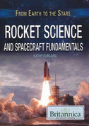 Rocket Science and Spacecraft Fundamentals