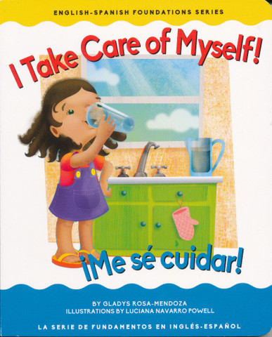 I Take Care of Myself!/¡Me sé cuidar!