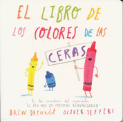 El libro de los colores de las ceras - The Crayons' Book of Colors