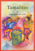 Tamalitos: Un poema para cocinar/A Cooking Poem