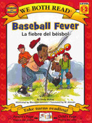Baseball Fever/La fiebre de béisbol