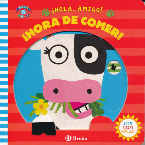 ¡Hola, amigo! ¡Hora de comer! - Moo Cow, Moo Cow. Please Eat Nicely!