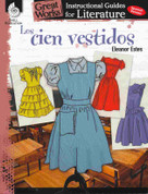 Great Works Literature Guides: Los cien vestidos - Great Works Literature Guides: The Hundred Dresses