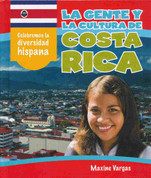 La gente y la cultura de Costa Rica - The People and Culture of Costa Rica