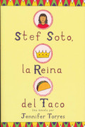 Stef Soto, la Reina del Taco - Stef Soto, Taco Queen