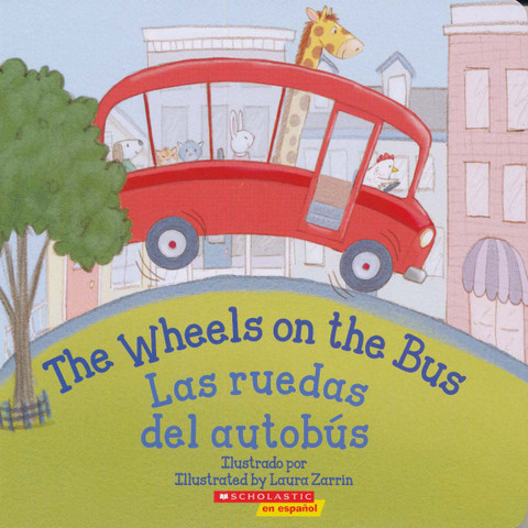 The Wheels on the Bus/Las ruedas del autobús