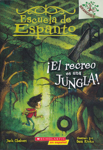 ¡El recreo es una jungla! - Recess Is a Jungle!