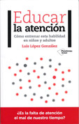 Educar la atención - Teaching Attention