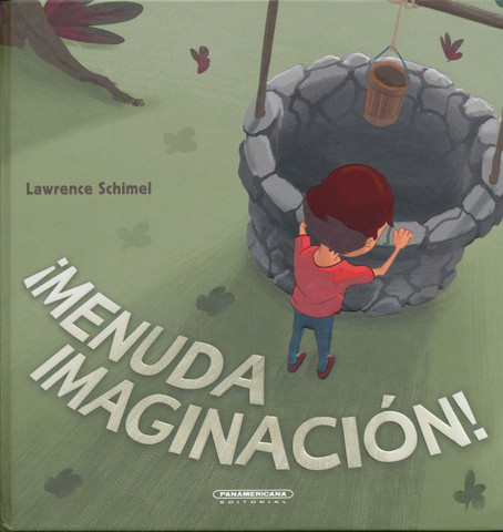 ¡Menuda imaginación! - What an Imagination!