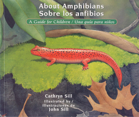 About Amphibians/Sobre los anfibios