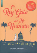 El Rey Gato de La Habana - The Cat King of Havana