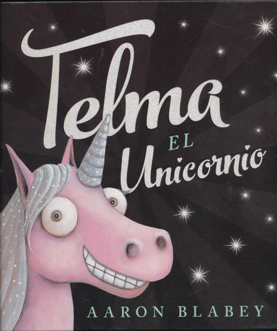 Telma el unicornio - Thelma the Unicorn