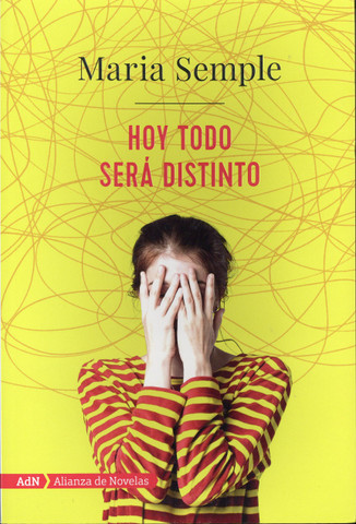 Hoy todo será distinto - Today Will Be Different