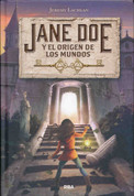 Jane Doe y el origen de los mundos - Jane Doe and the Cradle of All Worlds