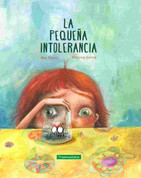 La pequeña intolerancia - A Little Intolerance