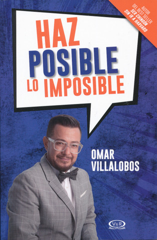 Haz posible lo imposible - Do the Impossible