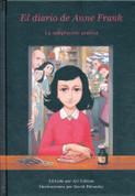 El diario de Anne Frank - Anne Frank's Diary: The Graphic Adaptation