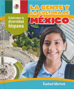 La gente y la cultura de México - The People and Cuture of Mexico