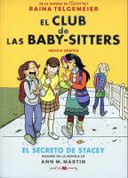 El club de las Baby-sitters: El secreto de Stacey - The Baby-Sitters Club: The Truth About Stacey
