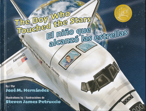 The Boy who Touched the Stars/El niño que alcanzo las estrellas