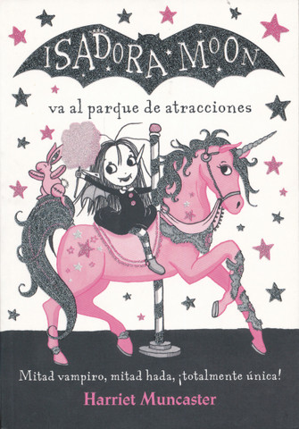 Isadora Moon va al parque de atracciones - Isadora Moon Goes to the Fair