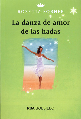 La danza de amor de las hadas - The Fairy Love Dance
