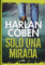 Solo una mirada - Just One Look
