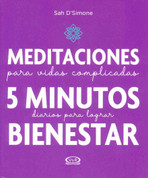 Meditaciones para vidas complicadas - 5-Minute Daily Meditations