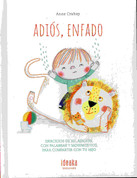 Adiós, enfado - Goodbye, Anger
