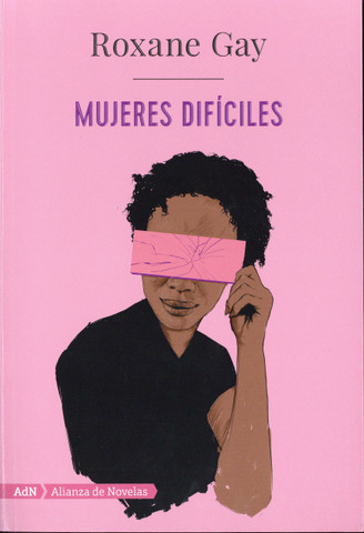 Mujeres difíciles - Difficult Women