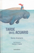 Tarde en el acuario - Afternoon in the Aquarium