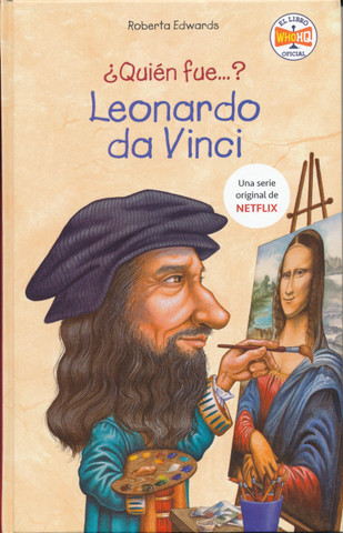 ¿Quién fue Leonardo da Vinci? - Who Was Leonardo da Vinci?