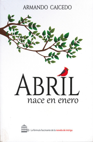 Abril nace en enero - April Is Born in January