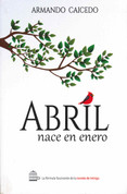 Abril nace en enero - April Is Born in January