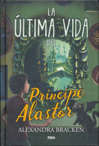 La última vida del príncipe Alastor - The Last Life of Prince Alastor