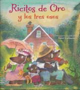 Ricitos de oro y los tres osos - Goldilocks and the Three Bears