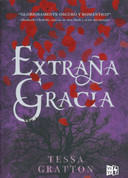 Extraña gracia - Strange Grace