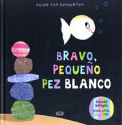 Bravo, pequeño pez blanco/Bravo, Little White Fish