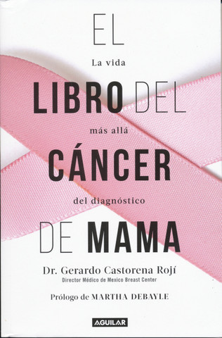 El libro del cáncer de mama - The Breast Cancer Book