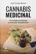 Cannabis medicinal - Medicinal Marijuana