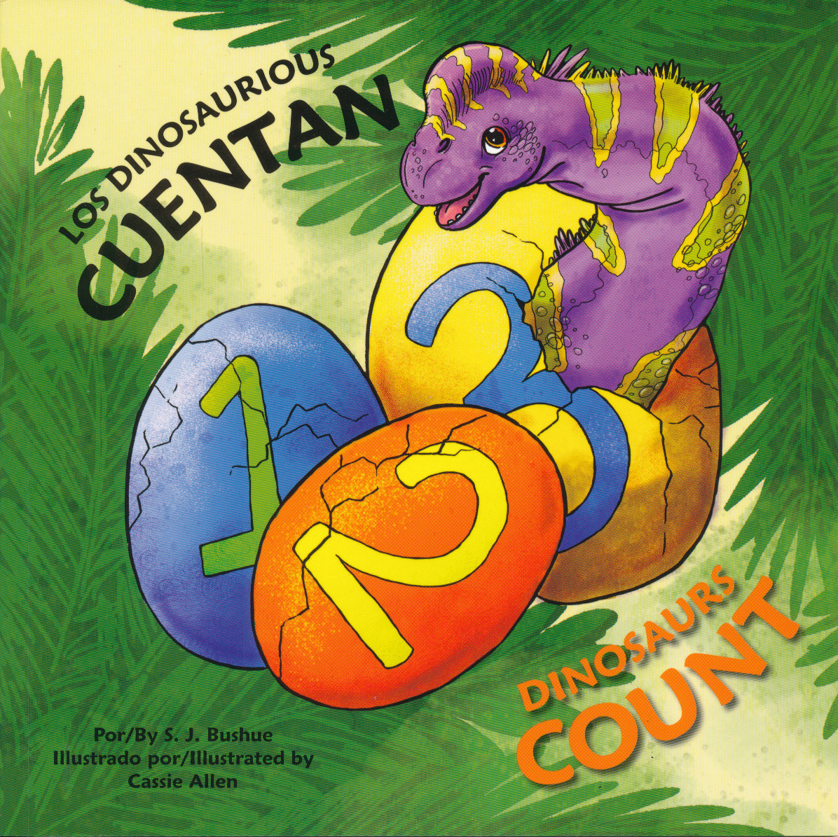 Los dinosaurios cuentan/Dinosaurs Count (PB-9781595728258) - Lectorum  Publications, Inc