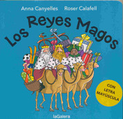 Los Reyes Magos - The Three Kings