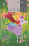 ¡Un unicornio es un unicornio! - A Unicorn Is a Unicorn