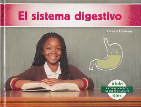 El sistema digestivo - Digestive System