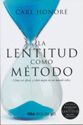 La lentitud como método - The Slow Fix