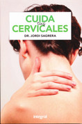Cuida tus cervicales - Take Care of Your Vertebra