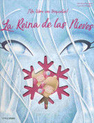 La reina de las nieves - The Snow Queen