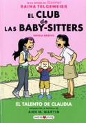El club de las baby-sitters: El talento de Claudia - The Baby-Sitters' Club: Claudia and Mean Janine
