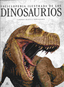 Enciclopedia ilustrada de los dinosaurios - Illustrated Dinosaur Encyclopedia
