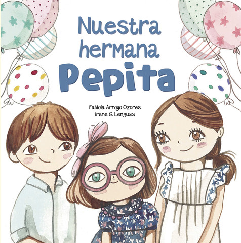 Nuestra hermana Pepita - Our Sister Pepita